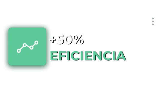 +50% de eficiencia